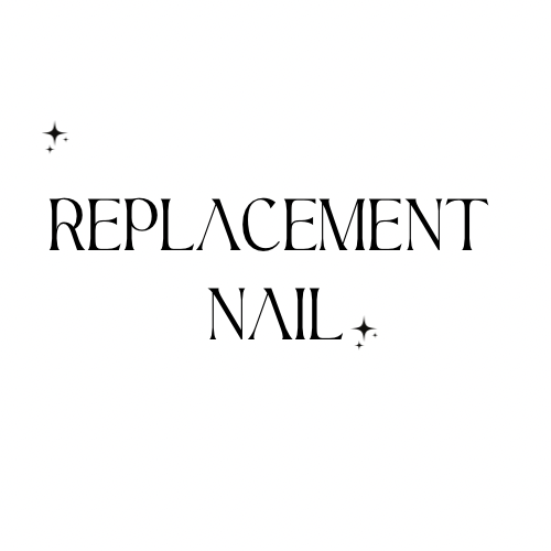 Replacement Nail